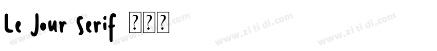 Le Jour Serif字体转换